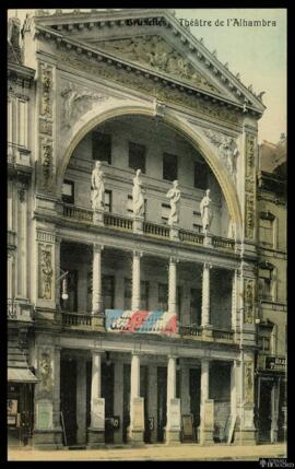 Tarjeta postal a color de vista exterior del Teatro de la Alhambra en Bruselas editada por  los G...