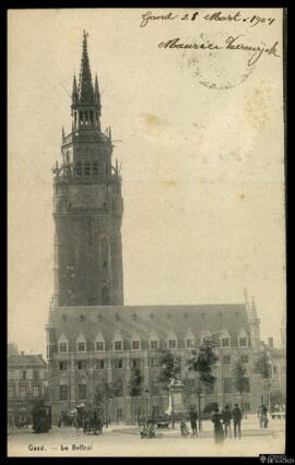 Tarjeta postal circulada de vista exterior del Campanario o Le Beffroi de Gante remitida por Maur...