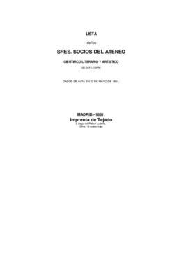 Lista de los señores socios del Ateneo Científico, Literario y Artístico de esta Corte dados de a...