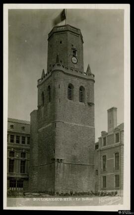 Tarjeta postal de vista exterior de la Torre de Campanario o Beffroi de Boulogne-sur-Mer editada ...