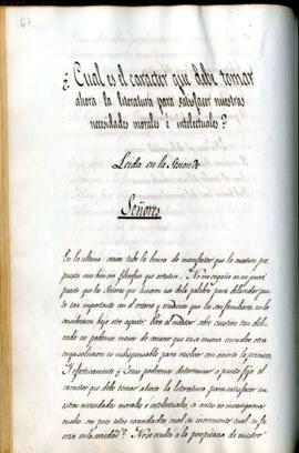 "¿Cuál es el carácter que debe tomar ahora la literatura para satisfacer nuestras necesidade...