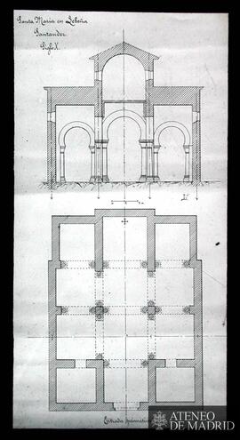 Planta y sección de Santa María de Lebeña (Santander). (S. X) . (Dibujo de Vicente Lampérez y Romea)