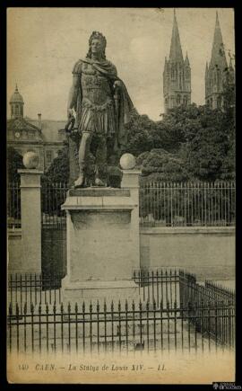 Tarjeta postal circulada de la Estatua de Luis XIV en Caen editada por Lévy Fils et Cie. en París...