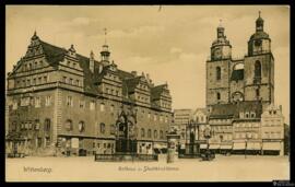 tarjeta postal de vista exterior del Ayuntamiento y la Stadtkirchtürme de Wittenberg editada en B...