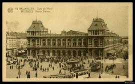 Tarjeta postal de vista exterior de la Estación del Norte de Bruselas editada por la Librairie Ce...